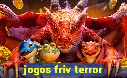 jogos friv terror